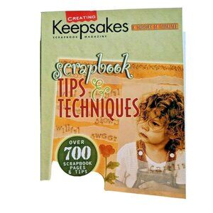 Creating Keepsakes Scrapbook Tips & Techniques Magazine: A Treasure Trove